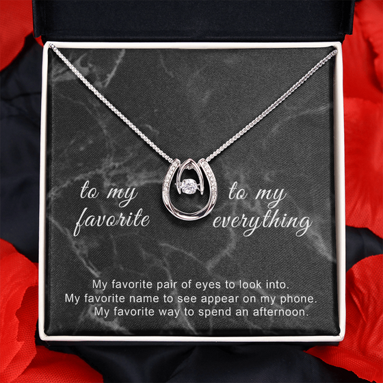 To My Favorite-To My Everything-Lucky in Love Necklace