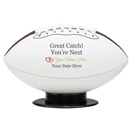 Custom Great Catch You’re Next Football for Wedding Garter Toss Personalize Football with Mr & Mrs Couple Names & Wedding Date